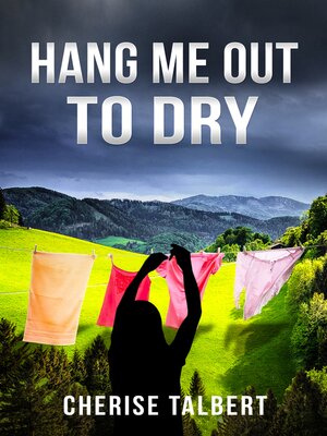 cover image of HANG ME OUT TO DRY